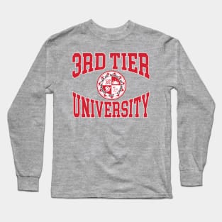 3rd Tier University Long Sleeve T-Shirt